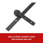 Mini Sliding Cabinet Barn Mechanism MM-60D