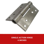 Single Action Hinge 4"